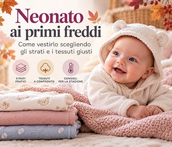 COME VESTIRE UN NEONATO AI PRIMI FREDDI: GUIDA A STRATI E TESSUTI